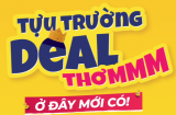 TỰU TRƯỜNG DEAL THƠM