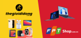 Nên mua điện thoại ở FPT Shop hay Thegioididong?