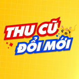 THU CŨ ĐỔI MỚI