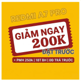Đặt trước Redmi A7 Pro
